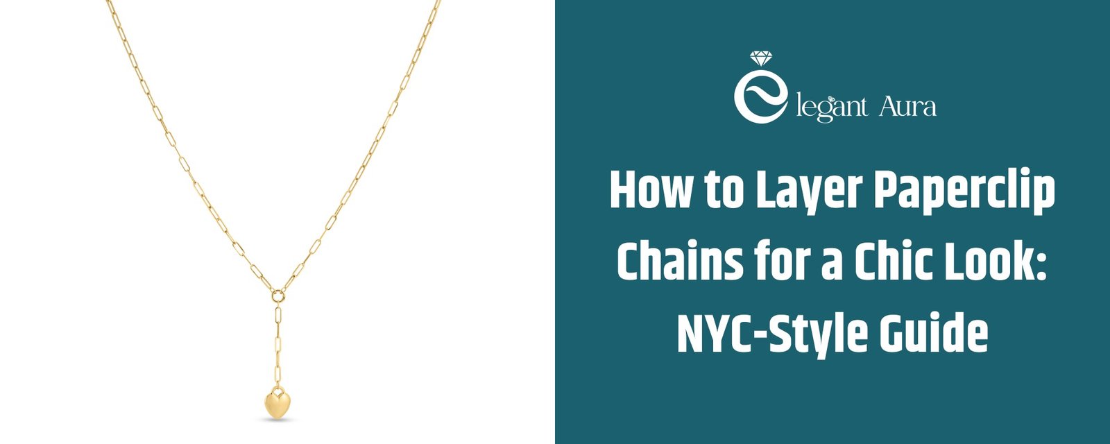 How to Layer Paperclip Chains for a Chic Look: NYC-Style Guide