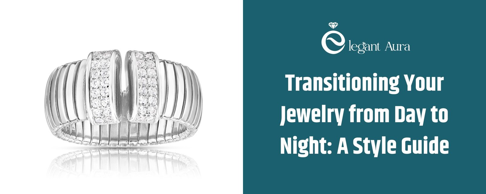Transitioning Your Jewelry from Day to Night: A Style Guide by The Elegant Aura